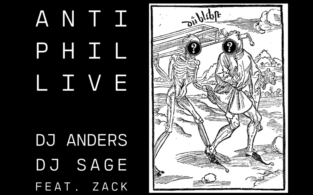 Anti-Philosophers LIVE!