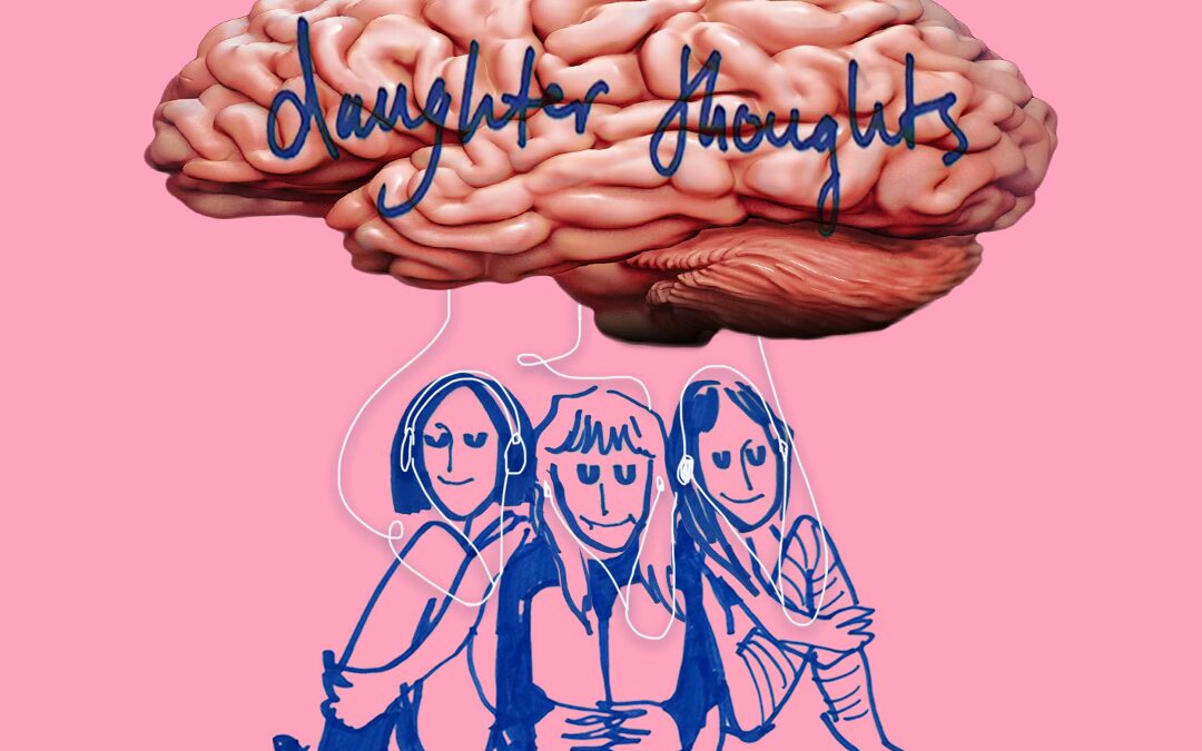 Daughter Thoughts