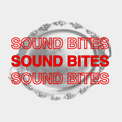 Sound Bites