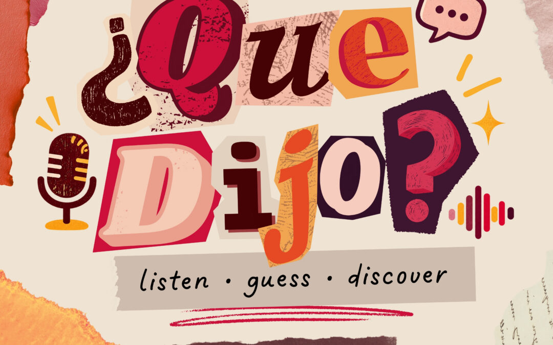 ¿Qué Dijo?