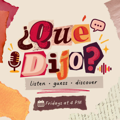 ¿Qué Dijo?